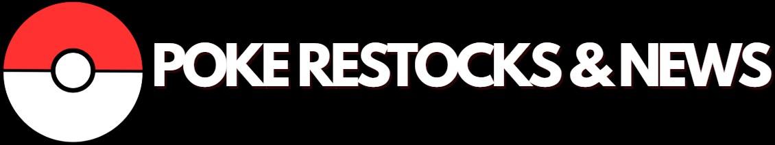 Poke TCG Restocks, Deals & News
